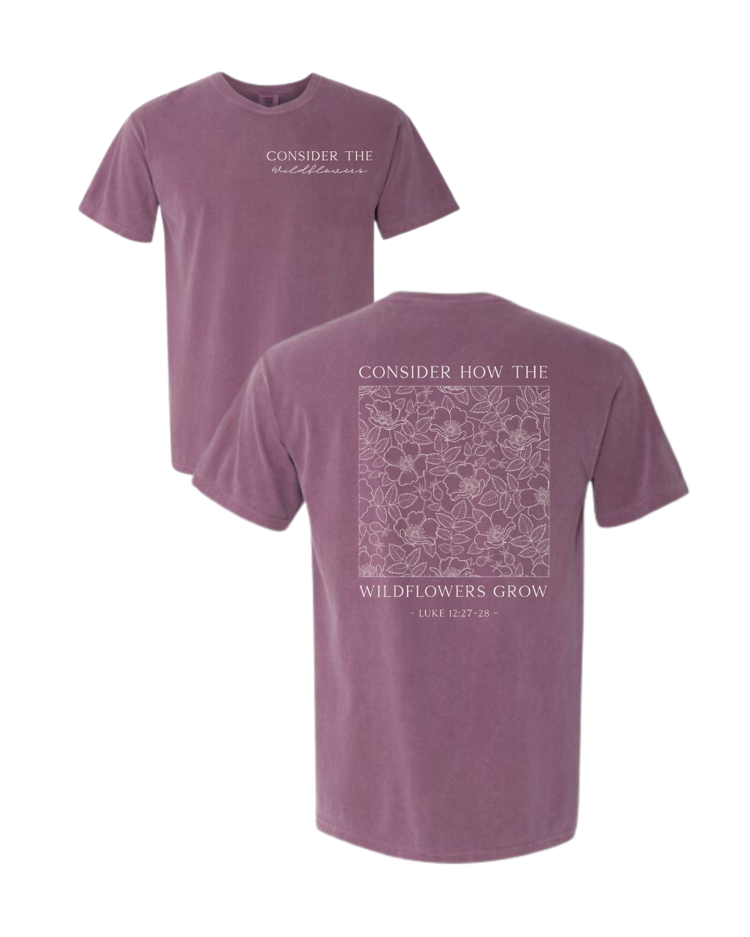 Consider the Wildflowers Christian T-Shirt