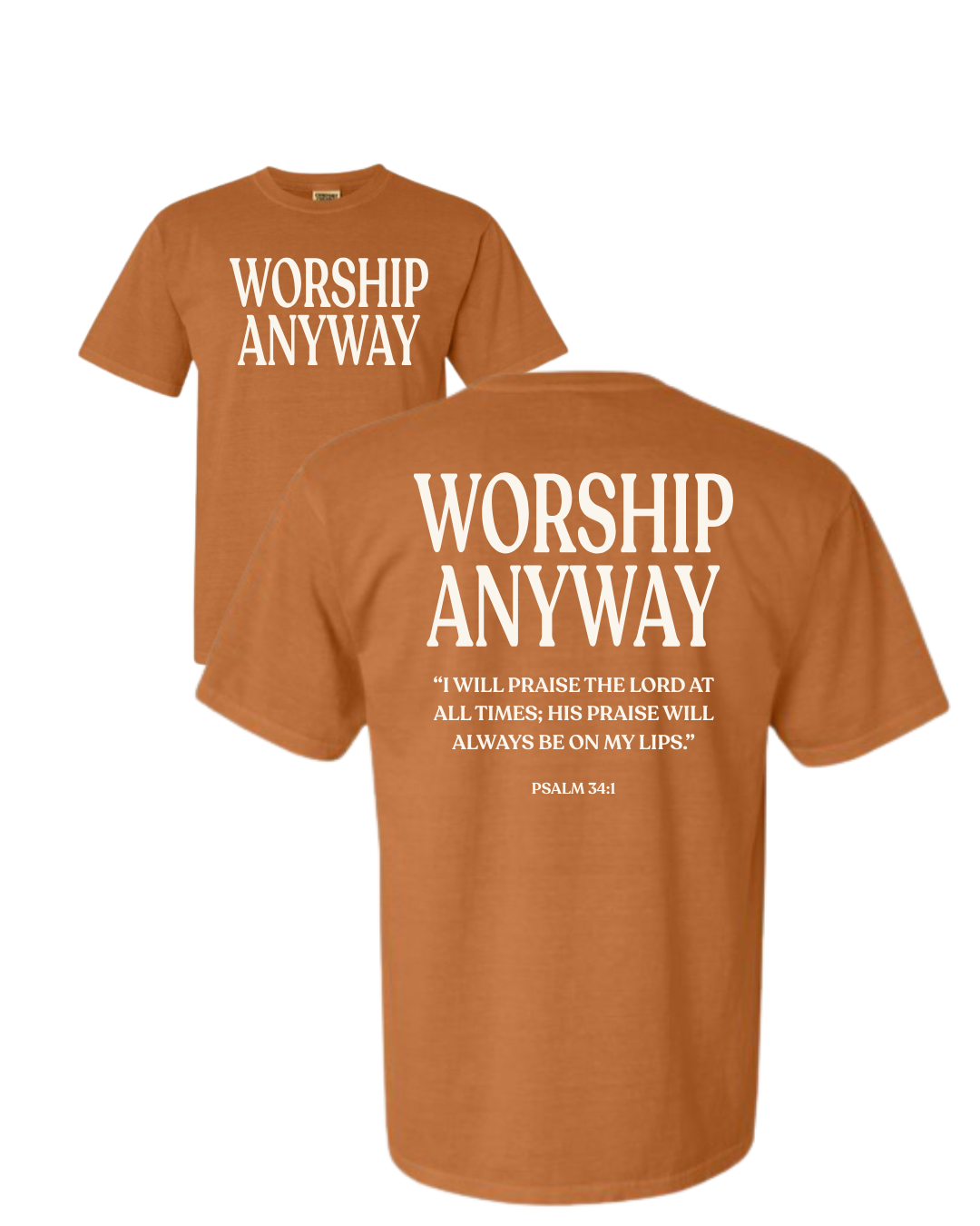 Worship Anyway Christian T-Shirt