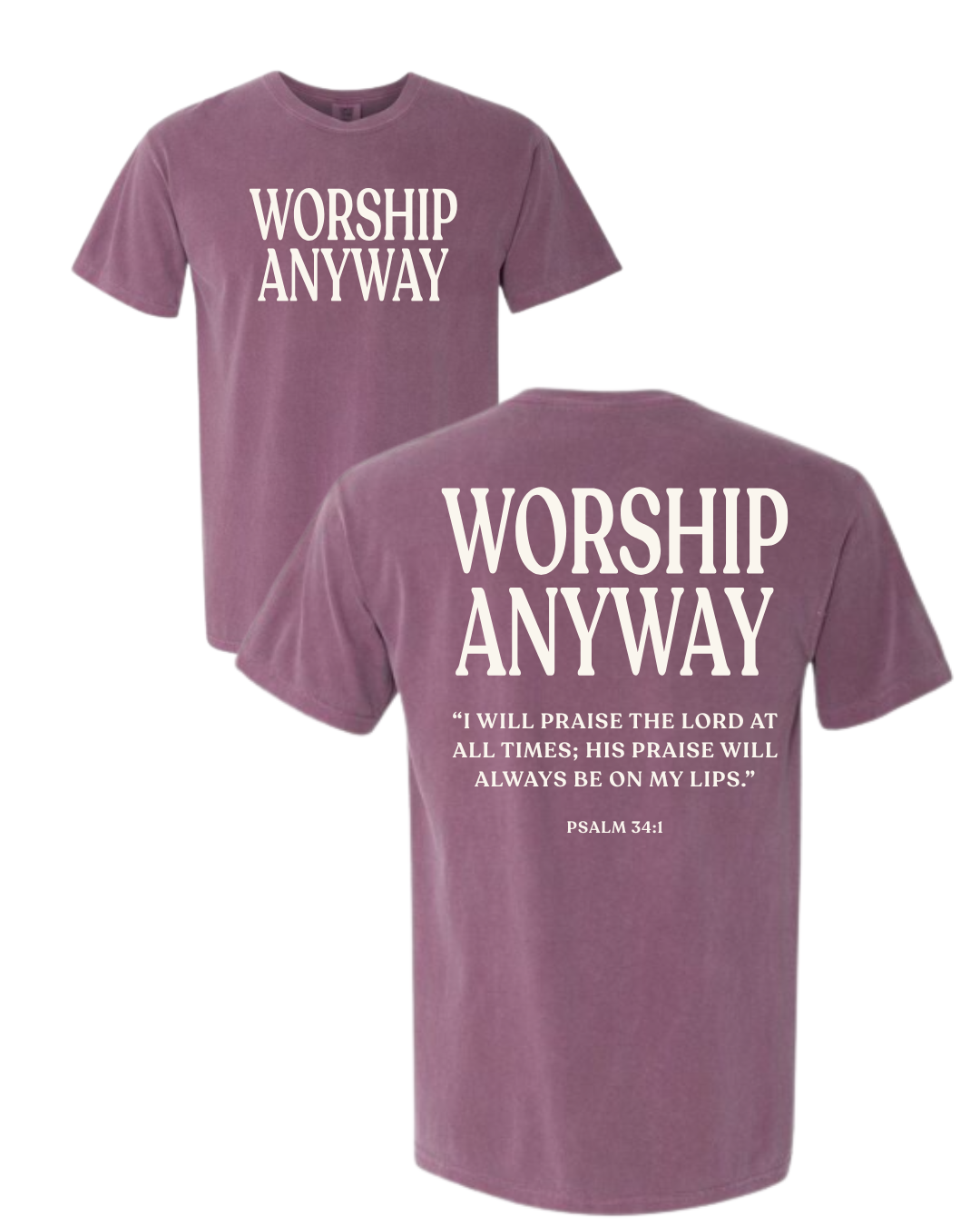 Worship Anyway Christian T-Shirt