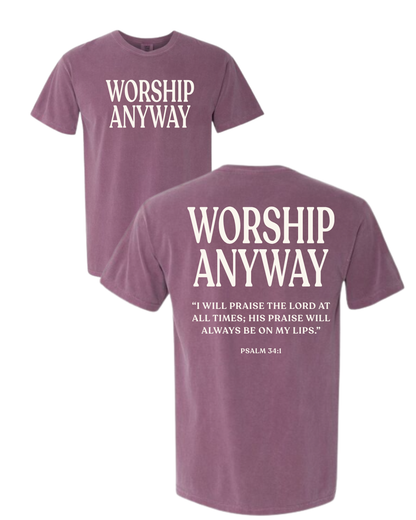 Worship Anyway Christian T-Shirt