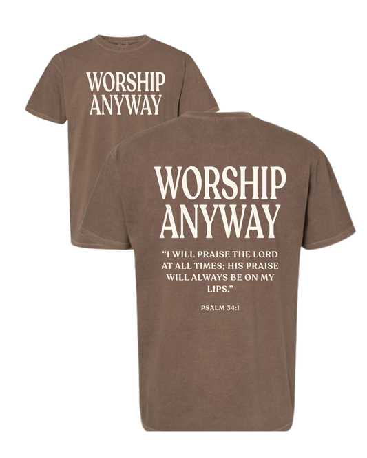 Worship Anyway Christian T-Shirt
