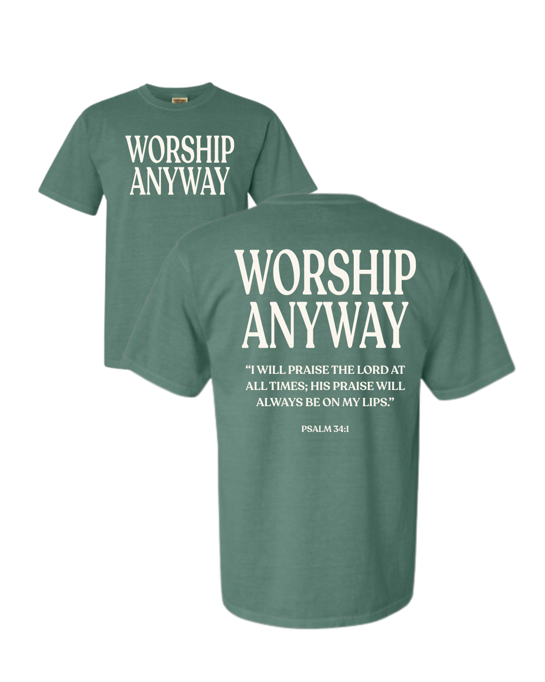 Worship Anyway Christian T-Shirt