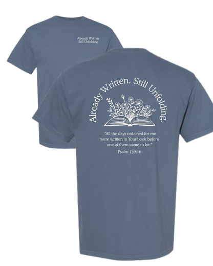 Already Written, Still Unfolding Christian T-Shirt