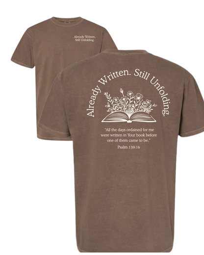 Already Written, Still Unfolding Christian T-Shirt