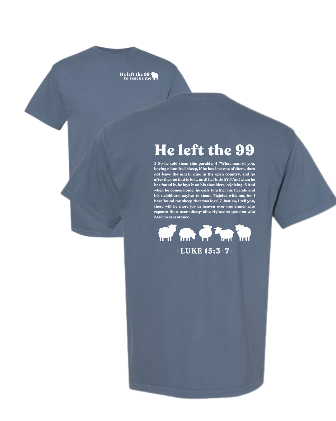 He left the 99 Christian T-Shirt