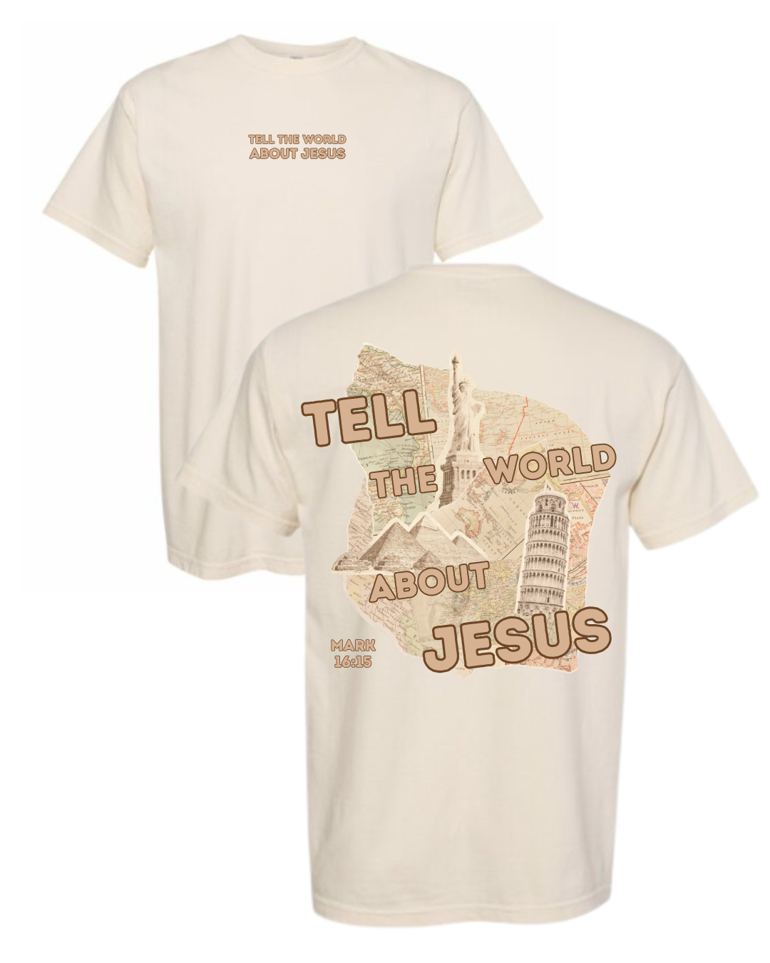 Tell The World About Jesus Christian T-Shirt