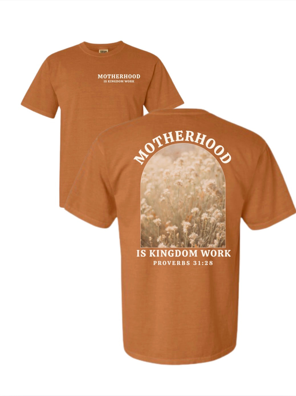 Motherhood is Kingdom Work Christian T-Shirt