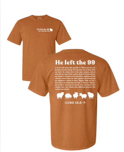 He left the 99 Christian T-Shirt