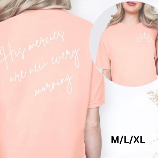 His Mercies are New Every Morning T-Shirt - Clearance Priced